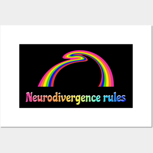 Neurodivergence rules, celebrate the spectrum Posters and Art